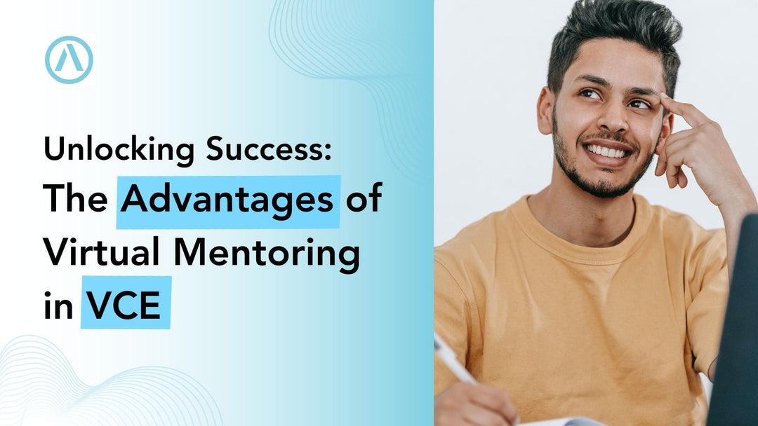 Unlocking Success: The Advantages of Virtual Mentoring in VCE